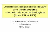 Dr Emmanuel de Maistre Hémostase CHU Dijon - …cluster013.ovh.net/~aihemato/AIH/documents/journeesAIH2015/... · • Rechercher des signes hémorragiques ... pré-test Tests biologiques