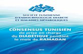 16040487 Consensus STE - efurgences.net · Société tuniSienne d’endocrinologie diabete et maladieS métaboliqueS Consensus Tunisien de prise en charge du diabéTique pendant le