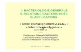 I. BACTERIOLOGIE GENERALE II. RELATIONS …scallion.free.fr/IFSI/S1/UE_2.10Bacteriologie_generalePr_G... · de forme est rencontrée chez les bactéries habituellement présentes
