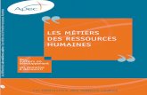 LES MÉTIERS DES RESSOURCES HUMAINES - …voynnetf.fr/wp-content/uploads/2013/06/apecrh.pdf · LES MÉTIERS DES RESSOURCES HUMAINES Des métiers en développement Un domaine à découvrir