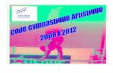 PREAMBULE ET ORIENTATION GENERALE - …unss89.free.fr/Code_de_pointage_Gym_Art_2008_2012.pdf · Au delà du Code de Pointage, le Programme UNSS 2008/2012 a résolument différencié