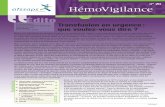 Hémovigilance - Bulletin n° 20 - ANSM · vitale immédiate », « urgence vitale » et « urgence relative », chacun d’entre eux étant associé à une typologie clinique et
