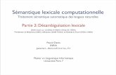 Sémantique lexicale computationnelle - L'UFR …amsili/Ens10/pdf/slidesAnaSem... · Sémantique lexicale computationnelle Traitement sémantique automatique des langues naturelles
