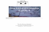 MMoonn LLiivvrreett dd’’éévvaalluuaattiioonn - …pig.asso.free.fr/Textes.dir/MPCycle3.pdf · 2008-12-29 · CE2 et s’étendent au-delà du niveau à acquérir en fin de cycle
