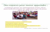 Comment penser un aménagement d’une classe maternelle ...web.ac-toulouse.fr/.../public/r14642_61_espaces-classe-apprendre.pdf · Comment penser un aménagement d’une classe maternelle