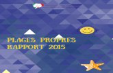 Plages ProPres raPPort 2015 Rapport... · med VI pour la Protection de l’Environnement, ... Un rapport de visite a été établi pour chaque marina ... de Tanger-Asilah], ...