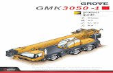 GMK3050-1 Grove 03 · Relevage 1 vérin avec clapet anti-retour, angle de relevage de - 2,7° à +82°. Contrôleur d’état de charge et dispositif de fin de course haute crochet