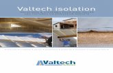 Valtech isolation · 100 % certifié, 100 % performant ... Contre liteau 38 x 38. 6 ... Contre latte 38 x 38 CHEVRONS À AUGMENTER 1 Solive 122 x 36 à chant