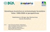 Génétique évolutive en entomologie forestière : bilan …ckerdelhue.free.fr/pub/OralHDR_CK_19Mai2010.pdf · Génétique évolutive en entomologie forestière : bilan 1999-2009