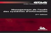 Management de l’audit des systèmes d’information · Résumé 4 Résumé Les systèmes d’information (SI) ont une influence omniprésente sur l'audit interne. L’émergence