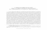 L’ImAGE BROUILLÉE DE LA PROVENCE DURANT …provence-historique.mmsh.univ-aix.fr/Pdf/PH-2011-61-246_6.pdf · ... de faire la lumière sur les événements et de ... 13 venaient