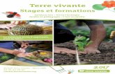 Terre vivante - data.over-blog-kiwi.comdata.over-blog-kiwi.com/0/93/91/74/...stages-terre-vivante-2017-bd.pdf · principes de la permaculture ? ... Formateur : Antoine Talin Cultures