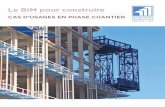 Le BIM pour construire - EGF BTP · les solutions constructives. En phase chantier, le modèle est tenu à jour par l’équipe BIM ... en dehors de l’emprise des planchers. Pour