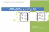 SUPPORT DE COURS SYSTEMES LOGIQUESsystemesembarques.e-monsite.com/medias/files/courssl2014.pdf · SUPPORT DE COURS ... on utilise des automatismes peu complexes: ... L‘ensemble