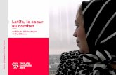 Latifa, le coeur au combatmedia.hautetcourt.com/DISTRIBUTION/2017/LATIFA/zdc... · 2017-09-20 · Pluralisme des croyances et laïcité : - La notion de laïcité. Ses différentes