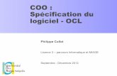 COO : Spécification du logiciel - OCLmiageprojet2.unice.fr/@api/deki/files/1854/=l3-specOCL-201213.pdf · " temps de réponse ? ergonomie ? adéquation aux besoins ?! La frontière