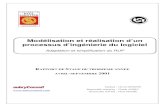 Modélisation et réalisation d’un processus d’ingénierie …yasr2002.free.fr/e/gl/glrapport-rup.pdf · Ces dernières années, les processus modernes liés à UML, et particulièrement