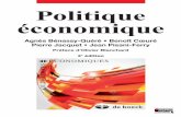la nouvelle référence pour comprendre la politique ... · Politique économique La politique économique est en pleine mutation.La crise financière et les déboires de la zone