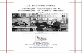 Le Griffon livres - colloqueguaita2017.frcolloqueguaita2017.fr/catamadou6.pdf · Chers Amis, Suite à la dispersion il y a quelques années d'une grande partie de la bibliothèque