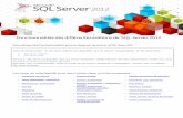 Fonctionnalités des différentes éditions de SQL Server …download.microsoft.com/documents/France/serveur-cloud/sql/SQL... · Fonctionnalités des différentes éditions de SQL