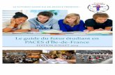 Le guide du futur étudiant en PACESd’Île æde æFrancecache.media.education.gouv.fr/file/Ermont/81/7/guide_paces_665817.pdf · femme, s’offre àces professionnelsdesantéla