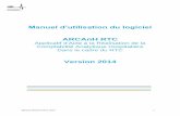 Manuel d’utilisation ARCAnH RTC - martaa.fr · Manuel ARCAnH RTC 2014 3 3.2.7.4 Tableau de vérification N°4 : Contrôle de cohérence sur l'affectation des charges et des produits