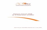Rapport Annuel 2008 de la fédération ACODEVacodev.org/system/files/ressources/4.ra08-v9-defpapieravecannexes.pdf · Collaborations avec la CASIW.....31 Echanges APEFE-VVOB ...