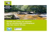 Guide de mise en œuvre de la continuité écologique … guide cours d_'eau... · 5 3.4 Etablir le diagnostic des ouvrages et étudier les possibilités d’aménagement 24 3.4.1