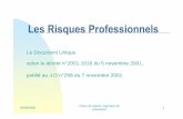 Les Risques Professionnels - pantheonsorbonne.fr · • Visites des centres (SHS, CLHS, Médecin). 26/09/2008 Pierre de Samie, ingénieur de prévention 14 évaluation des risques