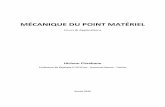 Mécanique Du Point Matériel - Uniscielressources.unisciel.fr/.../res/Mecanique_du_point_materiel.pdf · Chapitre I : Cinématique du Point Matériel Mécanique du Point Matériel