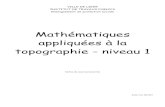 Mathématiques appliquées à la topographie - niveau 1itpvilledeliege.wifeo.com/documents/Math-topo-niv-1_1.pdf · Mathématiques appliquées à la topographie niveau 1 5 4. Exercices