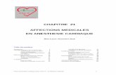 CHAPITRE 21 AFFECTIONS MEDICALES EN ANESTHESIE 21.pdf · PDF filePrécis d’Anesthésie cardiaque 2016, version 5 – 21 Affections médicales 1 CHAPITRE 21 AFFECTIONS MEDICALES