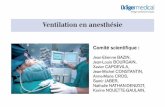 Ventilation en anesthésie - Bienvenue sur les pages d ...j.isoard.free.fr/medias/ventilation_anesthesie_guide_de_poche_v1... · Ventilation en anesthésie Comitéscientifique: Jean-EtienneBAZIN,