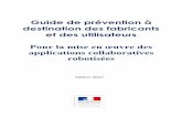 applications collaboratives robotiséestravail-emploi.gouv.fr/IMG/pdf/guide_de_prevention_25_aout_2017.pdf · Préface La robotique industrielle se développe à travers des applications