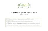 Catalogue des PFE - iptech-group.com - Catalogue de PFE... · Catalogue des PFE 2012 – 2013 IP-TECH propose plusieurs sujets pour des stages de PFE. Ce fascicule est destiné aux