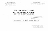 L·ANGUILLE D ELEVAGE - Archimerarchimer.ifremer.fr/doc/00065/17625/15153.pdf · une meilleure connaissance de la matière première, à une recherche expérimentale des procédés