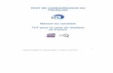 TCF pour la carte de résident en France - Manuel du · PDF file1 Manuel Candidat TCF Carte de résident – Version A, mars 2018 TEST DE CONNAISSANCE DU FRANÇAIS Manuel du candidat