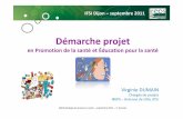 IFSI dijon étape de projet sept 2011 VD · Démarche projet en Promotion de la santé et Éducation pour la santé IFSI Dijon –septembre 2011 Méthodologie de projet en santé