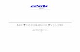 Les Technologies Hybrides - LAAS-CNRShomepages.laas.fr/echanthe/doc/TIPE_techno_hybrides.pdf · C’est une répartition précise des tâches entre assistance électrique et moteur