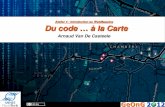 Atelier 4 : Introduction au WebMapping Du code … - Introduction au...Introduction WebMapping Plateformes Conclusion Fonctions Offres existantes Exemples Analyse Introduction OpenStreetMap