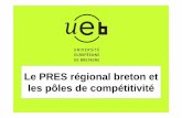 Le PRES régional breton et les pôles de compétitivitécompetitivite.gouv.fr/documents/commun/transversal/01102008... · cadre technique et juridique) ... Licence Pro. Alsace ...