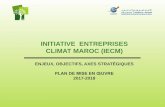 INITIATIVE ENTREPRISES CLIMAT MAROC (IECM)siaconference2017.com/wp-content/uploads/2016/05/Panel-2-Houda... · 1 initiative entreprises climat maroc (iecm) enjeux, objectifs, axes