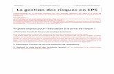 Gestion des risques en EPS - ac-lyon.fr · -Comment dépasser la contradiction entre les intentions éducatives et le contexte sécuritaire ? ... fiche sécurité en escalade.doc