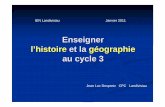 Enseigner l’histoire et la géographie au cycle 3classeelementaire.free.fr/geographie/histoire-geo-2011.pdf · à l’éducation au développement durable . Les repères indispensables