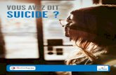 VOUS AVEZ DIT • Le suicide est un choix personnel à ...lesuicide.be/publications/UPDI_brochure.pdf · • Traumatisme(s) ; • Violences éducatives ; • Carences affectives ou