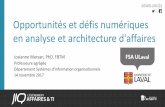 Opportunités et défis numériques en analyse et ...jiq.actionti.com/wp-content/uploads/2017/11/9h30-Josianne-Marsan.pdf · ... en technologies de linformation, HEC Montréal (2005)