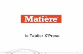 le Tablier X'Press - matiere-tp.fr · • Vérification des sections béton armé suivant NF EN 1992-2 et son ... Le béton de remplissage sur chantier des entretoises vides et des