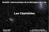 Les Céphéides - astrosurf.com céphéides... · Magnitude apparente et absolue ... Masse 3.7 MSoleil 5 MSoleil 14 MSoleil Masse volumique moyennne 1.9 kg / m3 0.09 kg / m3 0.002