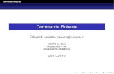 Edouard Laroche - eavr.u-strasbg.freavr.u-strasbg.fr/~laroche/student/MasterISTI/PresComRob.pdf · Outils d’analyse des systèmes multivariables Modélisation des systèmes dynamiques