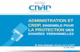 ADMINISTRATION ET CNDP, LA PROTECTION DES · • Lorsque le responsable du traitement n’est pas établi au Maroc mais recourt, à des fins de traitement des ... Gestion RH, liste